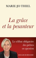 Cover: La gr&acirc;ce et la pesanteur - Descl&eacute;e de Brouwer