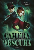 Cover: Camera obscura - Rageot Editeur