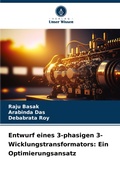 Cover: Entwurf eines 3-phasigen 3-Wicklungstransformators - Verlag Unser Wissen