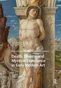Cover: Death, Disease and Mystical Experience in Early Modern Art - Amsterdam University Press