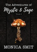 Cover: The Adventures Of Mystic & Sage Vol:2 - Monika Smith