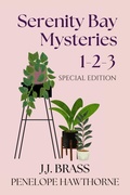 Cover: Serenity Bay Mysteries 1-2-3 Special Edition - Rainbow Crush