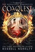 Cover: Conquest (The Godsverse Chronicles, #9) - Russell Nohelty