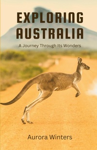 Abbildung von: Exploring Australia - QuantumQuill Press