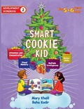 Cover: Smart Cookie Kid For 5-6 Year Olds Educational Development Workbook 2 - IngramSpark