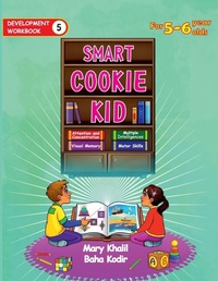 Enlarge image Cover: Smart Cookie Kid For 5-6 Year Olds Educational Development Workbook 5 - IngramSpark