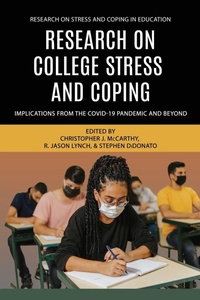 Enlarge image Cover: Research on College Stress and Coping - Information Age Publishing