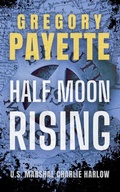 Cover: Half Moon Rising - 8 Flags Publishing, Inc.