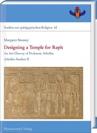 Abbildung von: Designing a Temple for Repit - Harrassowitz Verlag