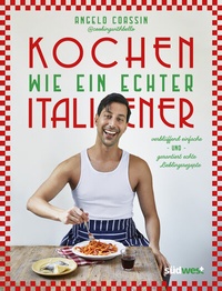 Abbildung von: Kochen wie ein echter Italiener - Südwest