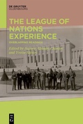 Abbildung von: The League of Nations Experience - De Gruyter Oldenbourg
