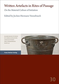 Abbildung von: Written Artefacts in Rites of Passage - Franz Steiner Verlag