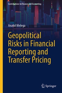 Abbildung von: Geopolitical Risks in Financial Reporting and Transfer Pricing - Springer