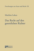 Cover: Das Recht auf den gesetzlichen Richter - Verlag &Ouml;sterreich