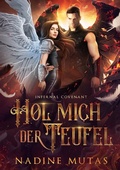 Cover: Infernal Covenant: Hol mich der Teufel - tolino media