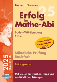 Abbildung von: Erfolg im Mathe-Abi Mündliche Prüfung Basisfach Baden-Württemberg - Freiburger Verlag