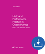 Cover: Historical Performance Practice in Organ Playing - Carus-Verlag