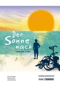 Cover: Der Sonne nach - HSA Saarland - Sch&uuml;lerarbeitsheft - Krapp & Gutknecht Verlag