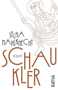 Abbildung von: Schaukler - Edition Raetia