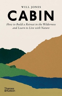 Abbildung von: Cabin - Thames & Hudson Ltd