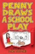 Cover: Penny Draws a School Play - G.P.Putnam's Sons Books for Young Readers'