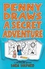 Cover: Penny Draws a Secret Adventure - G.P.Putnam's Sons Books for Young Readers'