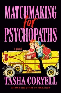 Enlarge image Cover: Matchmaking for Psychopaths - Berkley Publishing Corporation,U.S.