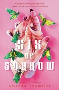 Cover: Six of Sorrow - Delacorte Press