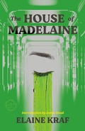 Cover: The House of Madelaine - Modern Library