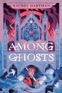 Cover: Among Ghosts - Random House Books for Young Readers