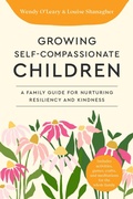 Cover: Growing Self-Compassionate Children - Shambhala