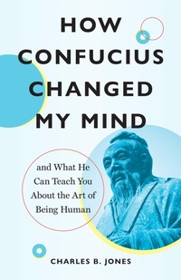 Abbildung von: How Confucius Changed My Mind - Shambhala
