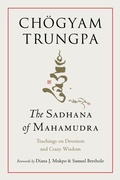 Cover: The Sadhana of Mahamudra - Shambhala