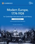 Cover: Cambridge International AS Level History Modern Europe 1774-1924 Coursebook with Digital Access (2 Years) - Cambridge University Press