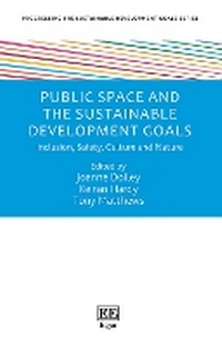Enlarge image Cover: Public Space and the Sustainable Development Goals - Edward Elgar Publishing