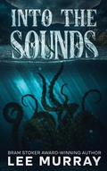 Cover: Into the Sounds (Taine McKenna Adventures, #4) - Squabbling Sparrows Press