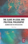 Cover: The Slave in Legal and Political Philosophy - Routledge