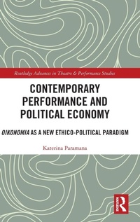 Enlarge image Cover: Contemporary Performance and Political Economy - Routledge