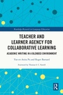 Cover: Teacher and Learner Agency for Collaborative Learning - Routledge