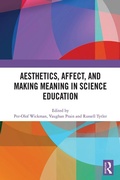 Cover: Aesthetics, Affect, and Making Meaning in Science Education - Routledge