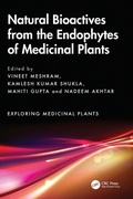 Cover: Natural Bioactives from the Endophytes of Medicinal Plants - CRC Press