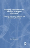 Cover: Bridging Scholarship and Practice in Higher Education - Routledge