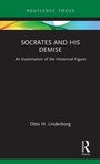 Cover: Socrates and his Demise - Routledge