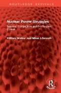 Cover: Nuclear Power Struggles - Routledge