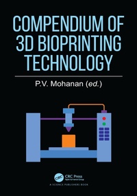 Abbildung von: Compendium of 3D Bioprinting Technology - CRC Press