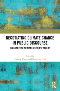 Abbildung von: Negotiating Climate Change in Public Discourse - Routledge