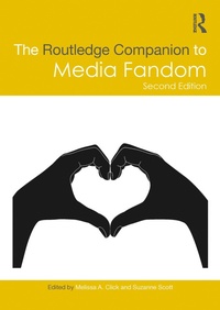 Enlarge image Cover: The Routledge Companion to Media Fandom - Routledge