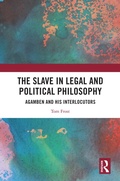 Cover: The Slave in Legal and Political Philosophy - Routledge