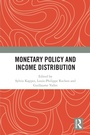 Cover: Monetary Policy and Income Distribution - Routledge