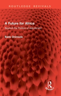Abbildung von: A Future for Africa - Routledge